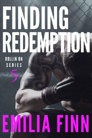 [Rollin On 05] • Finding Redemption